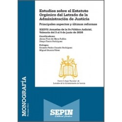 Estudios sobre el Estatuto Orgánico del Letrado de la Administración de Justicia