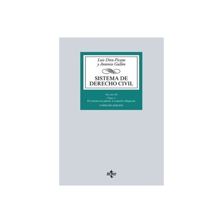 Sistema de Derecho Civil Tomo 2 Vol.1 'El Contrato en General. la Relación Obligatoria'