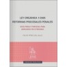 LEY ORGÁNICA 1/2025. REFORMAS PROCESALES PENALES 'Guía penal y procesal para abogados en el tribunal'