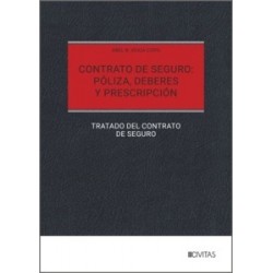 Contrato de seguro: Póliza, deberes y prescripción