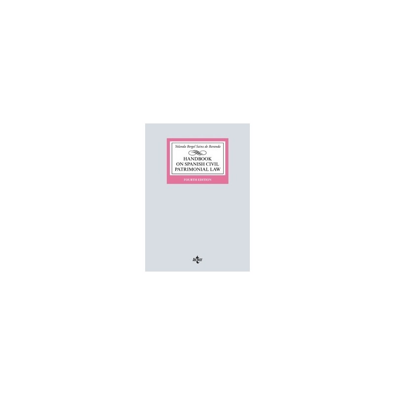 Handbook On Spanish Civil Patrimonial Law '4º Edición 2026'
