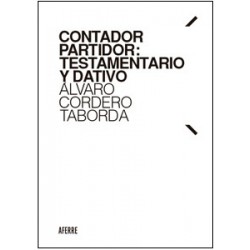 Contador partidor: testamentario y dativo