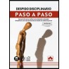 Despido Disciplinario. Paso a Paso 'Guía Práctica para Realizar Correctamente un Despido Disciplinario con Especial Atención al