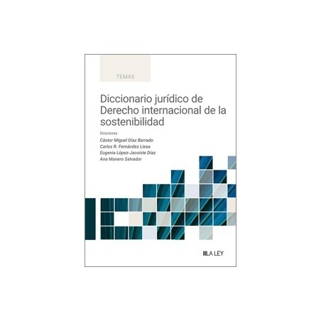 Diccionario Jurídico de Derecho Internacional de la Sostenibilidad