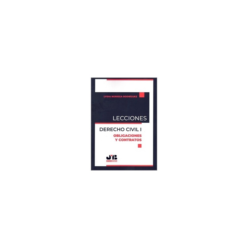Lecciones Derecho Civil I. - Obligaciones y Contratos