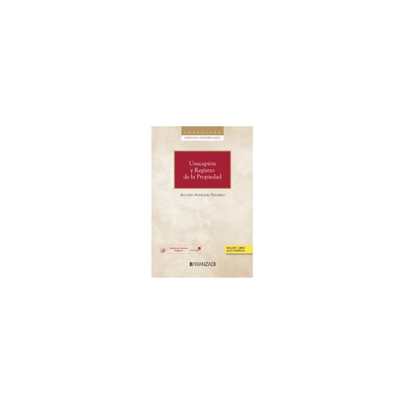 Usucapión y Registro de la Propiedad (Papel + Ebook)