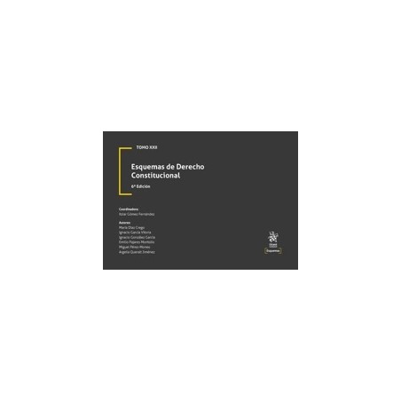 Esquemas de Derecho Constitucional 6ª Edición 2025