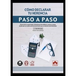 Cómo declarar tu herencia. Paso a paso 'Claves para comprender el fenómeno hereditario y pasos a...