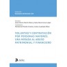 Voluntad y contratación por personas mayores. Una mirada al abuso patrimonial y financiero