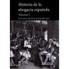 Historia de la Abogacía Española. 2 Tomos. '(Dúo Papel + Ebook )'