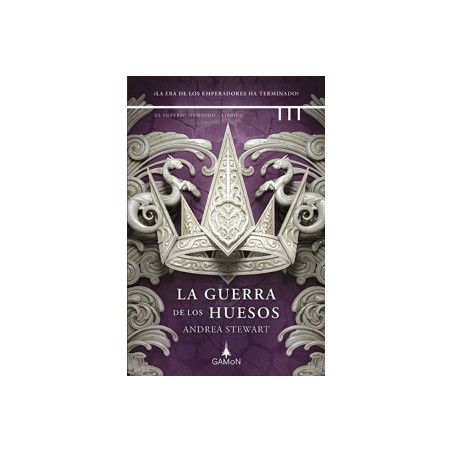 La Guerra de los Huesos 'Imperio Hundido el Libro 3'