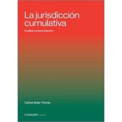 La Jurisdicción Cumulativa