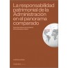 La Responsabilidad Patrimonial de la Administración en el Panorama Comparado 'Especial Referencia al Sistema de los Estados Uni