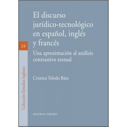 El Discurso Jurídico-Tecnológico en Español, Inglés y Francés