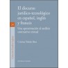 El Discurso Jurídico-Tecnológico en Español, Inglés y Francés