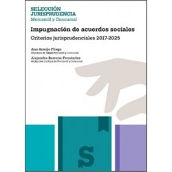 Impugnación de Acuerdos Sociales 'Criterios Jurisprudenciales 2017-2025'