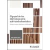 El papel de los convenios en la actividad urbanística