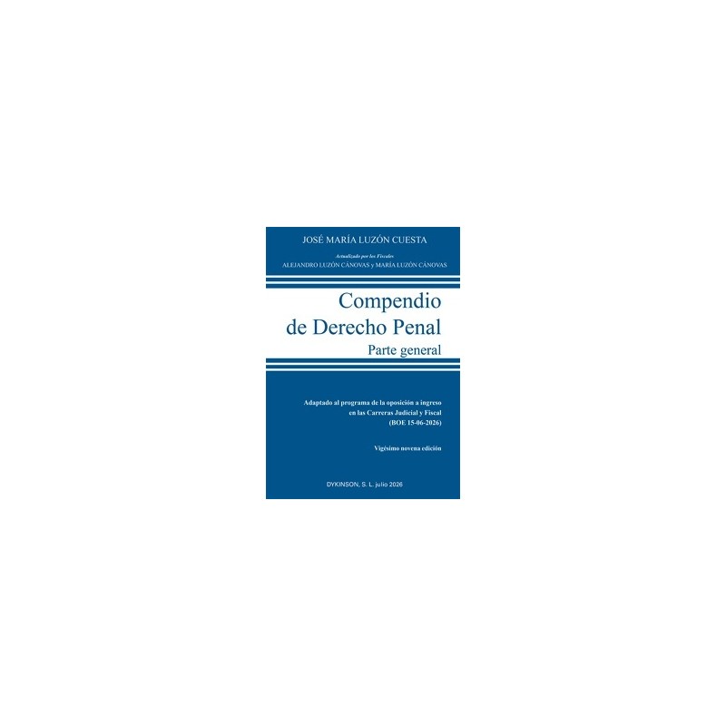 Compendio de Derecho Penal. Parte General. Edición 2026