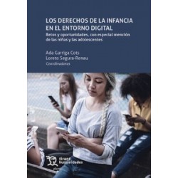 Los Derechos de la Infancia en el Entorno Digital 'Retos y Oportunidades, con Especial Mención de...