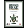 Beneficios Fiscales de la Empresa Familiar en los Impuestos sobre la Renta, Sucesiones y Patrimonio