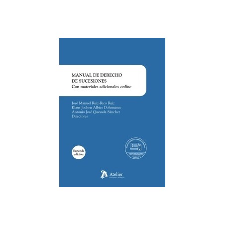 Manual de Derecho de Sucesiones. 2ª Edición 2026 'Con Materiales Adicionales Online'