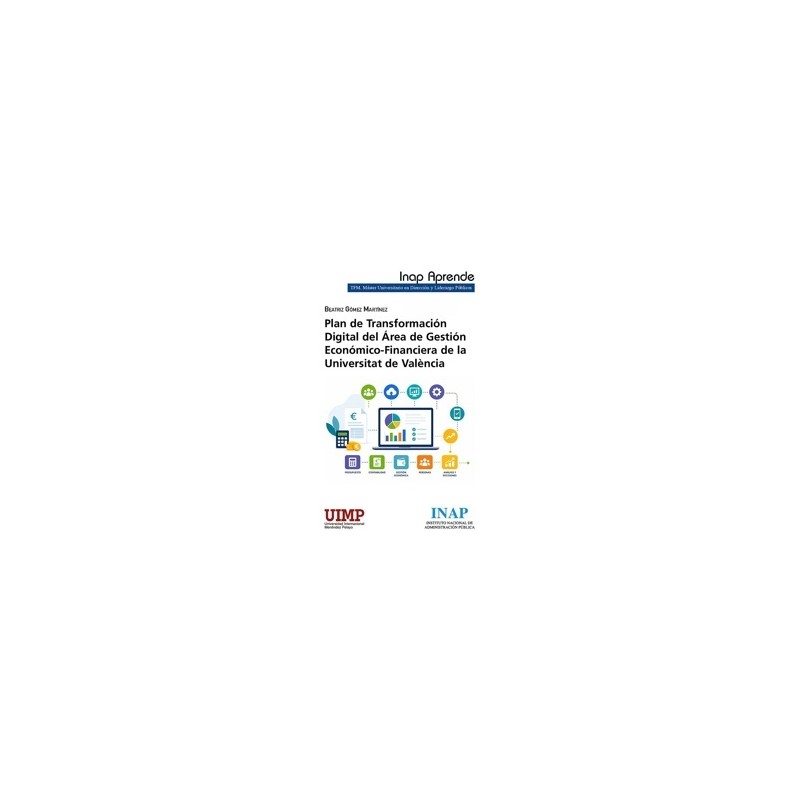 Plan de Transformación Digital del Área de Gestión Económico-Financiera de la Universitat de Valencia