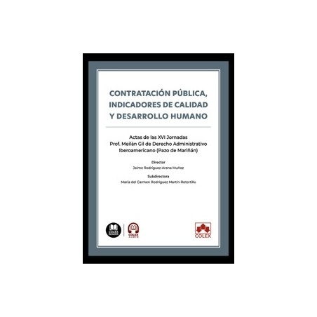 Contratación Pública, Indicadores de Calidad y Desarrollo Humano