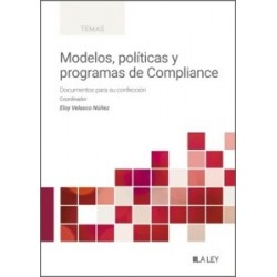 Modelos, políticas y programas de Compliance