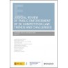 Judicial Review Of Public Enforcement Of Eu Competition Law: Trends And Challenges