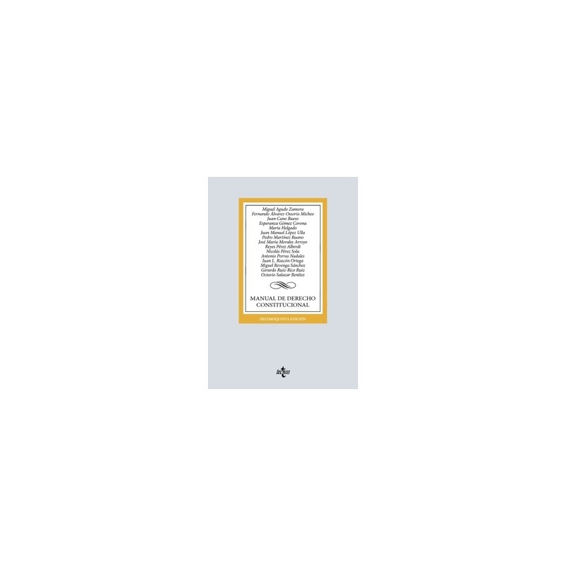 MANUAL DE DERECHO CONSTITUCIONAL 15º Edición 2025