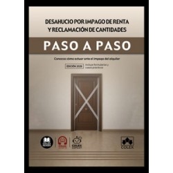 Desahucio por impago de renta y reclamación de cantidades. Paso a paso 'Conozca cómo actuar ante...