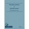 Filosofía práctica y derecho penal