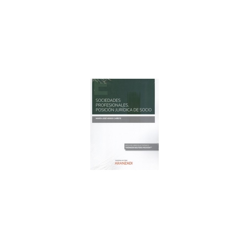 Sociedades profesionales. Posición jurídica de socio (Papel + Ebook)
