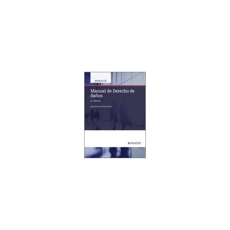 Manual de Derecho de Daños '4ª Edición 2026'