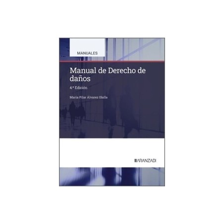 Manual de Derecho de Daños '4ª Edición 2026'