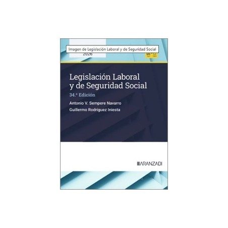 LEGISLACIÓN LABORAL Y DE SEGURIDAD SOCIAL 34º Edición 2026 (Papel + Ebook)