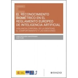 El Reconocimiento Biométrico en el Reglamento Europeo de Inteligencia Artificial