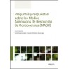 Preguntas y Respuestas sobre los Medios Adecuados de Resolución de Controversias (Masc)