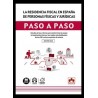 La residencia fiscal en España de personas físicas y jurídicas. Paso a paso