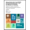 Guía práctica de la Ley 10/2025, de 26 de diciembre 'por la que se regulan los servicios de atención a la clientela'