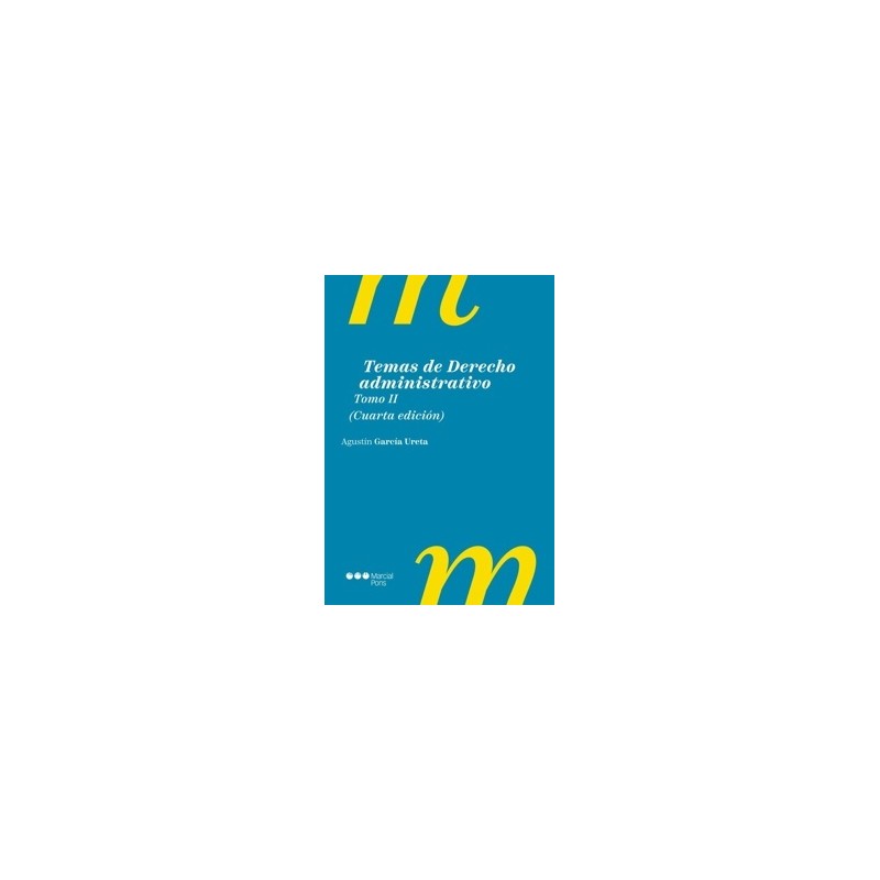Temas de Derecho administrativo. Tomo II 'Potestad sancionadora. Responsabilidad patrimonial. Contratos del Sector Público. Exp