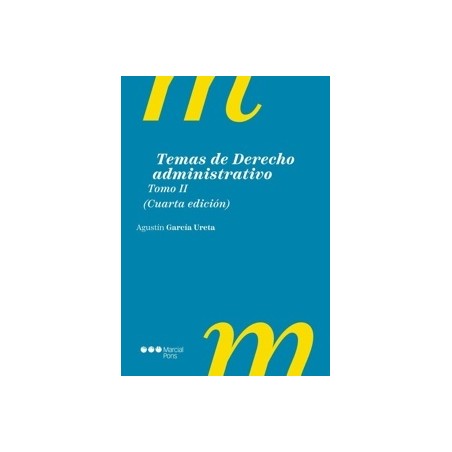Temas de Derecho administrativo. Tomo II 'Potestad sancionadora. Responsabilidad patrimonial. Contratos del Sector Público. Exp