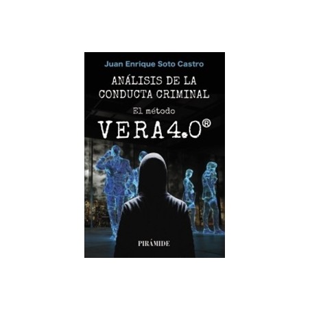 Análisis de la Conducta Criminal: el Método Vera 4. 0