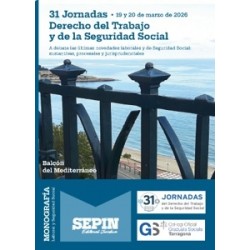 31 Jornadas   Derecho del Trabajo y de la Seguridad Social. A debate las últimas novedades...