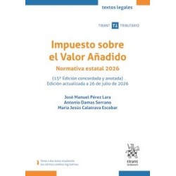 Impuesto sobre el Valor Añadido. Normativa estatal 15ª Edición 2026