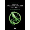 BALADA DE PAJAROS CANTORES Y SERPIENTES. LOS JUEGOS DEL HAMBRE