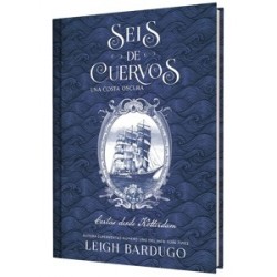 SEIS DE CUERVOS 'UNA COSTA OSCURA. CARTAS DESDE KETTERDAM'