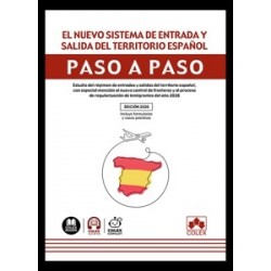 El nuevo sistema de entrada y salida del territorio español. Paso a paso (Papel + Ebook)