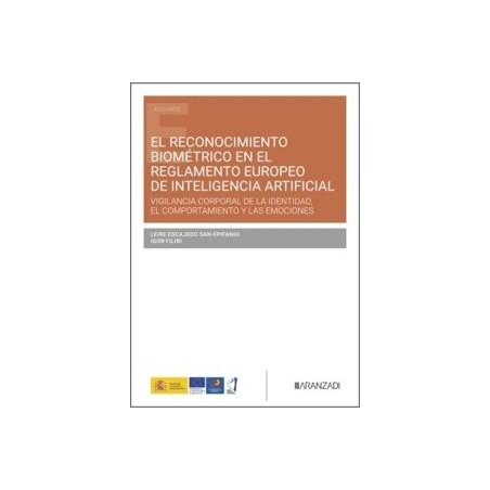 El Reconocimiento Biométrico en el Reglamento Europeo de Inteligencia Artificial