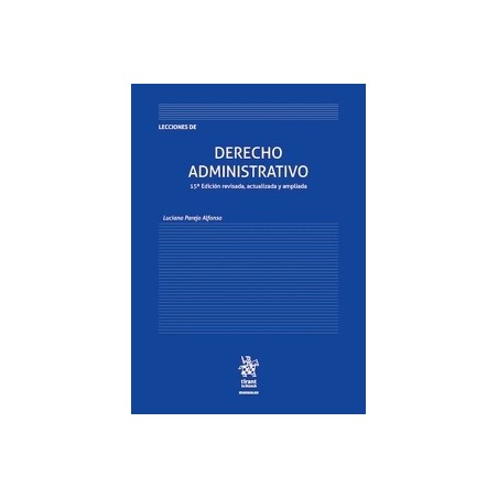 Lecciones de Derecho Administrativo 15ª Edición 2026 'Revisada, Actualizada y Ampliada'